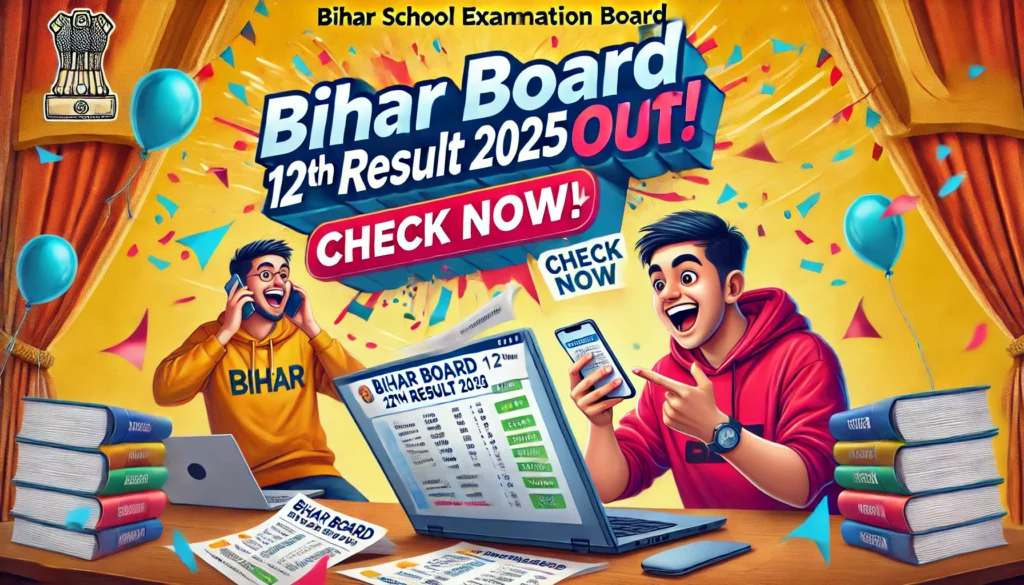 Bihar Board 12th Result 2025